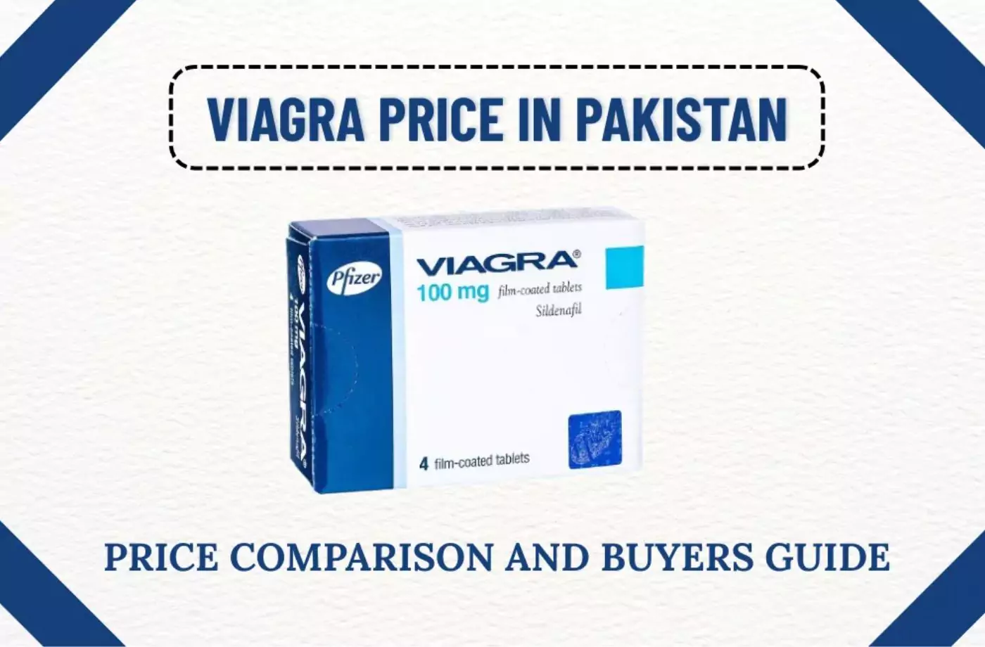 Viagra Sildenafil Tablets Price In Pakistan