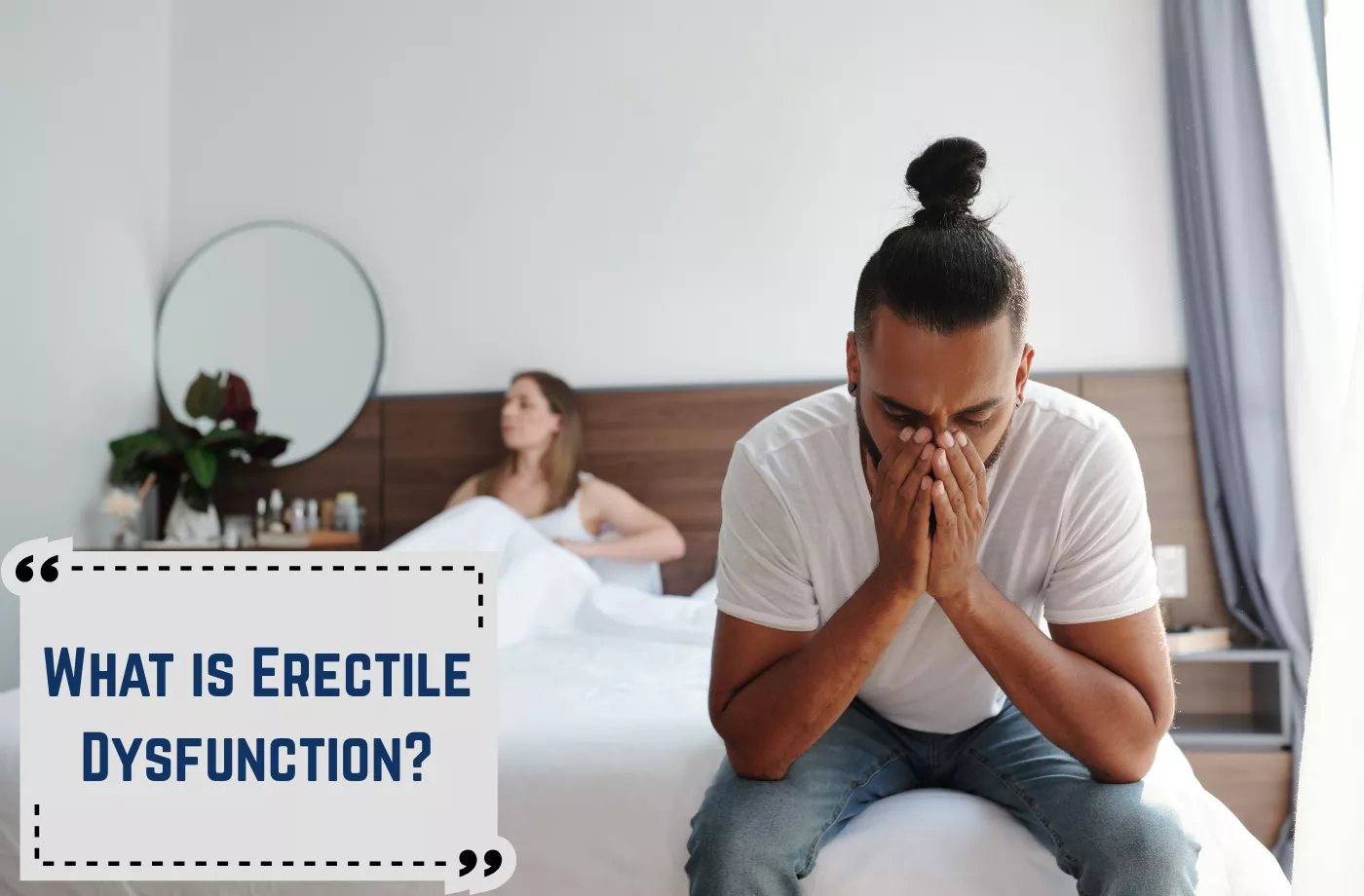 Erectile Dysfunction